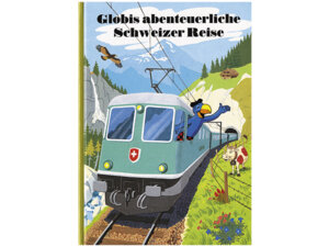 Globi Globis Schweizer Reise Band 51, 100 Seiten, gebunden, ab 5 Jahren 67090051
