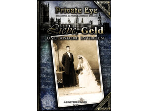 Redaktion Phantastik Private Eye 10: Liebe, Geld und andere Intrigen SUU00119